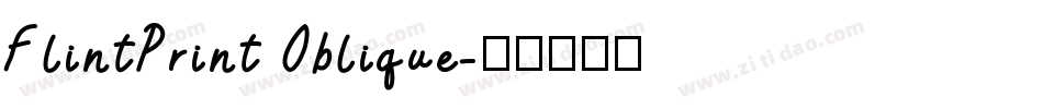 FlintPrint Oblique字体转换
